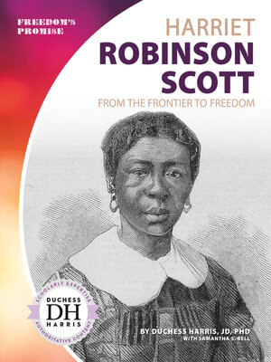 cover image of Harriet Robinson Scott